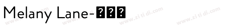 Melany Lane字体转换